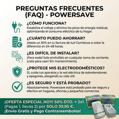 1 + 1 GRATIS | PowerSAVE™ - El unico ahorrador del mercado que disminuye el consumo electrico. *Uso legal y sin mantenimeinto