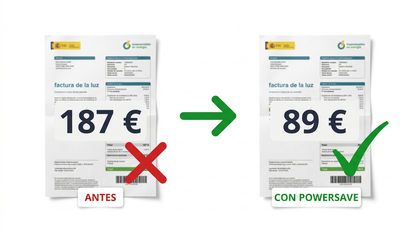 1+1 GRATIS | PowerSave™ – Baja tu factura al menos un 27% desde el primer mes. (Lo notas en tu 1ª factura o te devolvemos el dinero). *Uso legal y aprobado